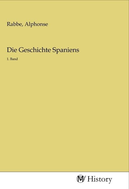 Produktbild: Die Geschichte Spaniens