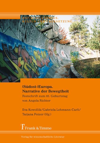 Produktbild: (S&uuml;dost-)Europa. Narrative der Bewegtheit