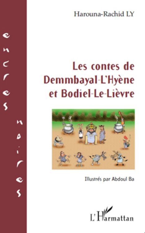 Produktbild: Les contes de Demmbayal-L'Hy&egrave;ne et Bodiel-Le-Li&egrave;vre