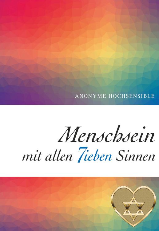 Produktbild: Menschsein mit allen 7ieben Sinnen