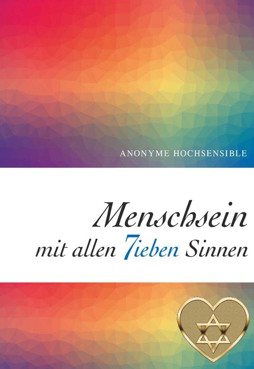 Produktbild: Menschsein mit allen 7ieben Sinnen