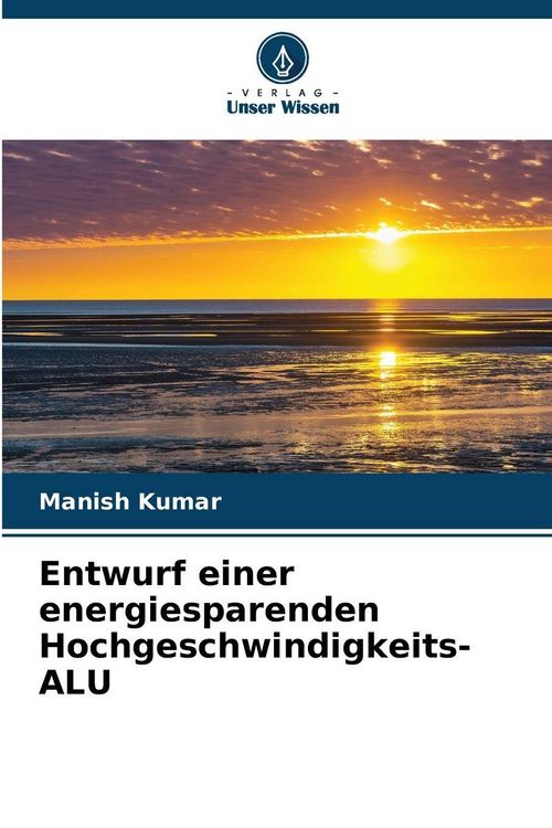 Produktbild: Entwurf einer energiesparenden Hochgeschwindigkeits-ALU