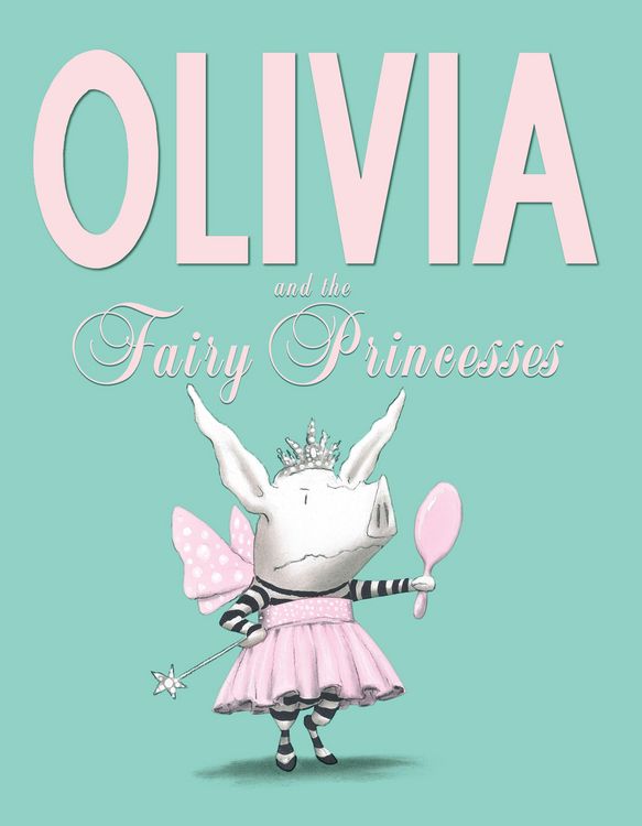 Produktbild: Olivia and the Fairy Princesses