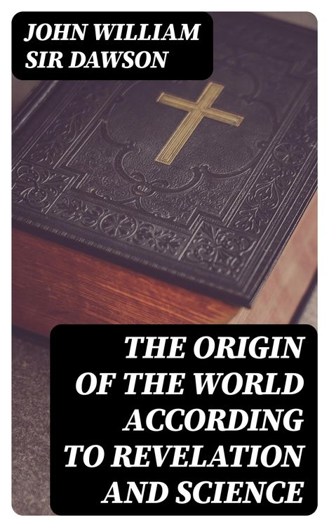 Produktbild: The Origin of the World According to Revelation and Science