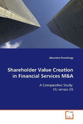 Produktbild: Pastollnigg, A: Shareholder Value Creation in Financial Serv