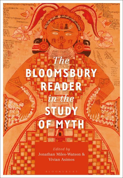 Produktbild: The Bloomsbury Reader in the Study of Myth