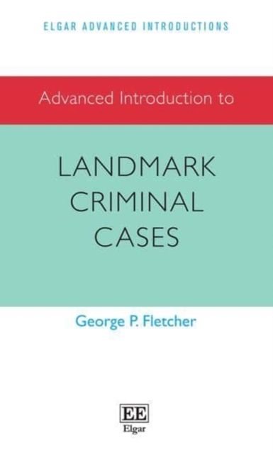 Produktbild: Advanced Introduction to Landmark Criminal Cases