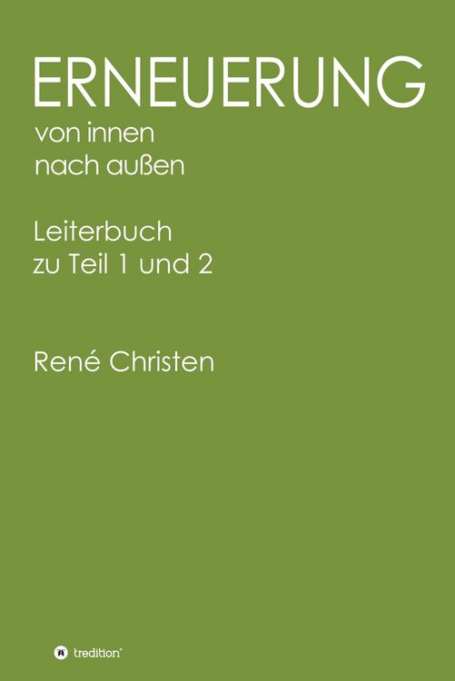 Produktbild: Erneuerung von innen nach au&szlig;en, Leiterheft