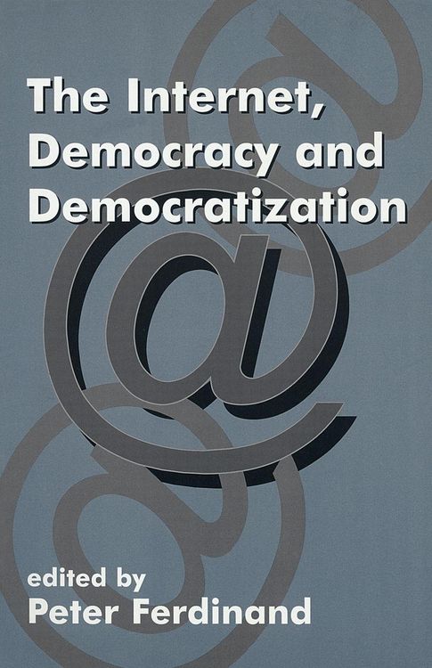 Produktbild: The Internet, Democracy and Democratization