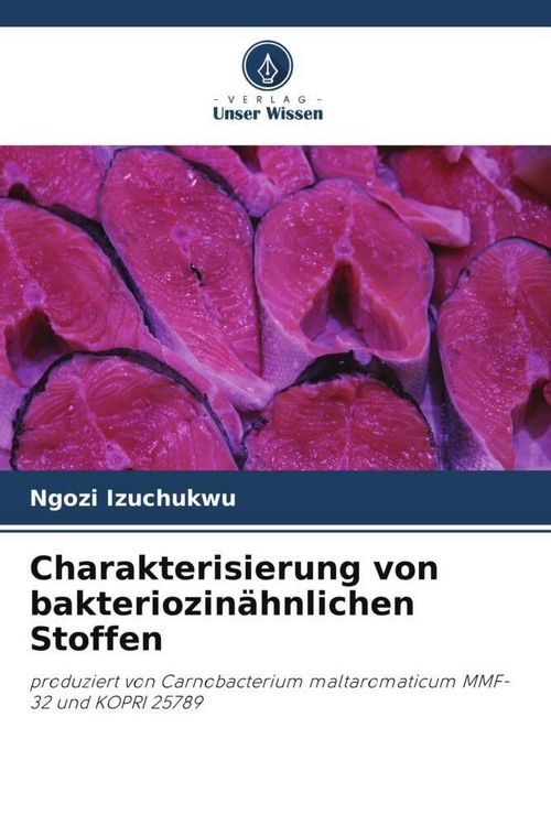 Produktbild: Charakterisierung von bakteriozin&auml;hnlichen Stoffen