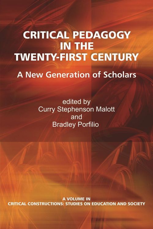 Produktbild: Critical Pedagogy in the Twenty-First Century