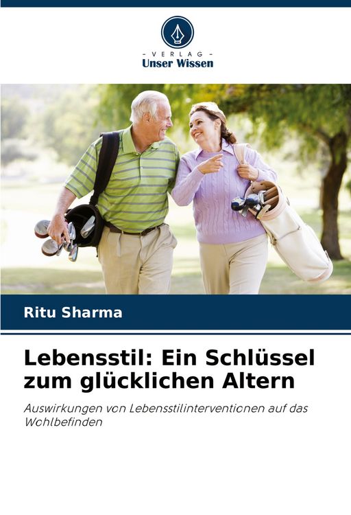 Produktbild: Lebensstil: Ein Schl&uuml;ssel zum gl&uuml;cklichen Altern