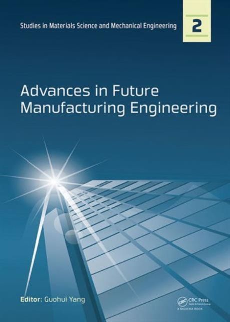 Produktbild: Advances in Future Manufacturing Engineering
