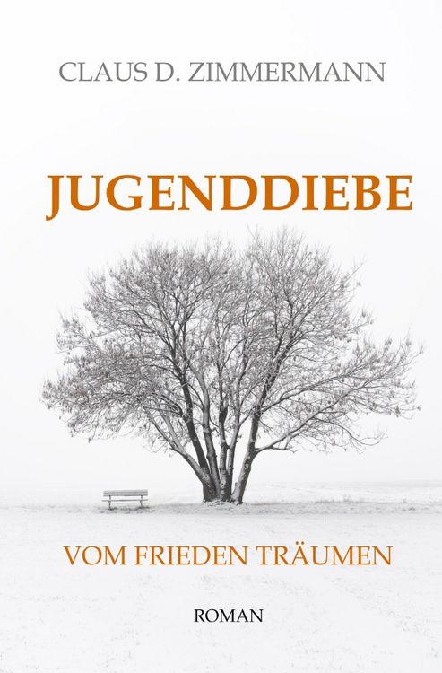 Produktbild: JUGENDDIEBE Leben und Lieben und Leiden in den Vierzigerjahren / JUGENDDIEBE VOM FRIEDEN TR&Auml;UMEN