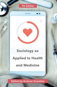 Produktbild: Sociology as Applied to Health and Medicine