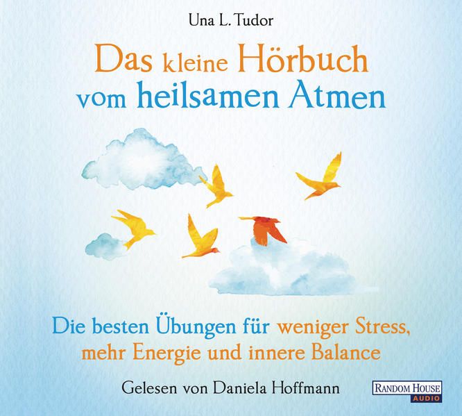 Produktbild: Das kleine H&ouml;r-Buch vom heilsamen Atmen