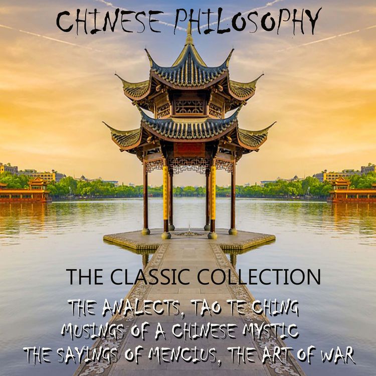 Produktbild: Chinese philosophy. The classic collection