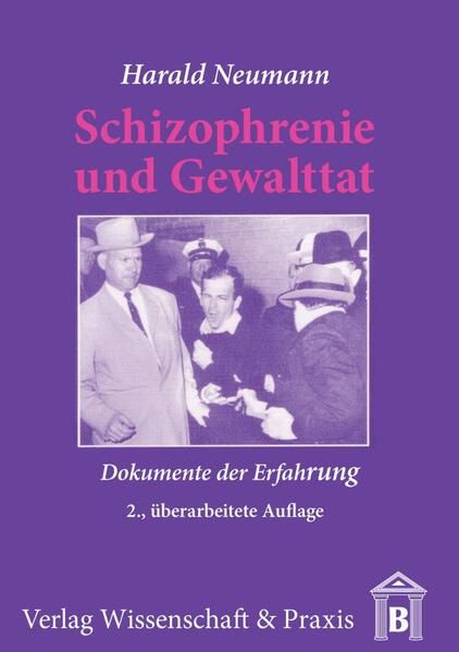 Produktbild: Schizophrenie und Gewalttat.