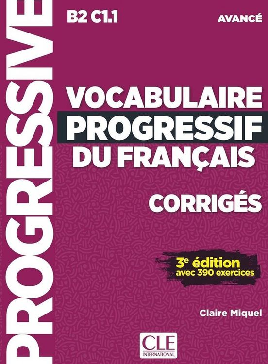 Produktbild: Vocabulaire progressif du francais - Niveau avance B2/C1 - Corriges