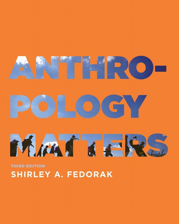 Produktbild: Anthropology Matters, Third Edition