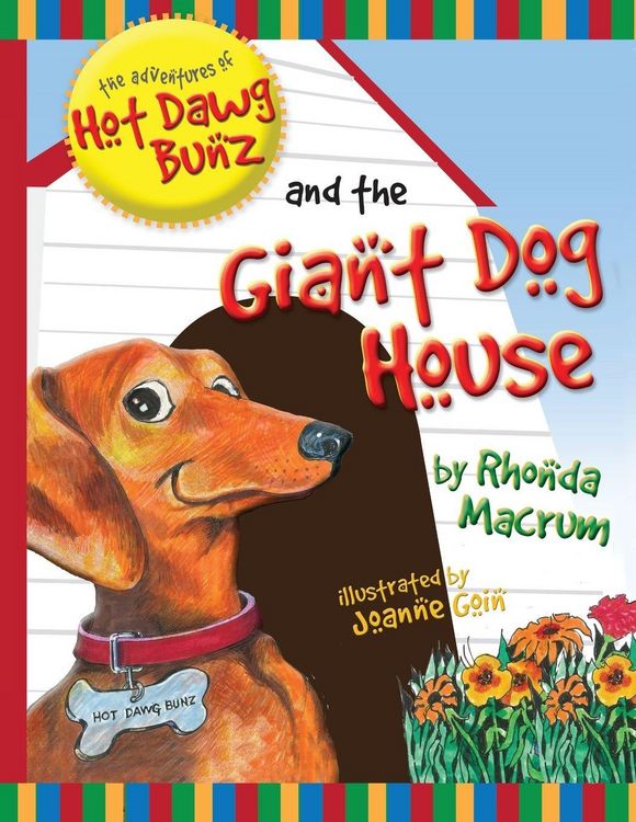 Produktbild: The Adventures of Hot Dawg Bunz and the Giant Dog House