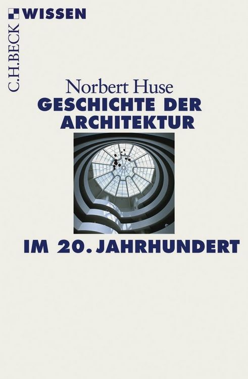 Produktbild: Geschichte der Architektur im 20. Jahrhundert