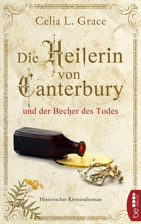 Produktbild: Die Heilerin von Canterbury und der Becher des Todes