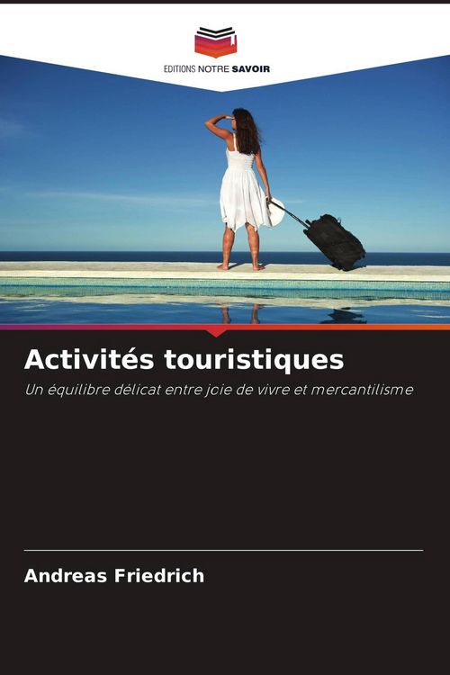 Produktbild: Activit&eacute;s touristiques