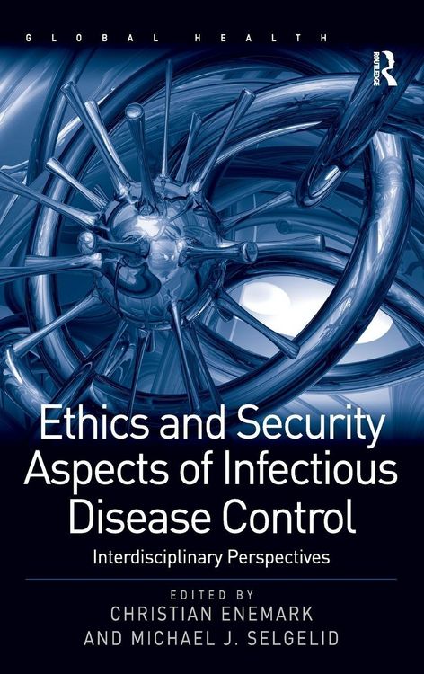 Produktbild: Ethics and Security Aspects of Infectious Disease Control
