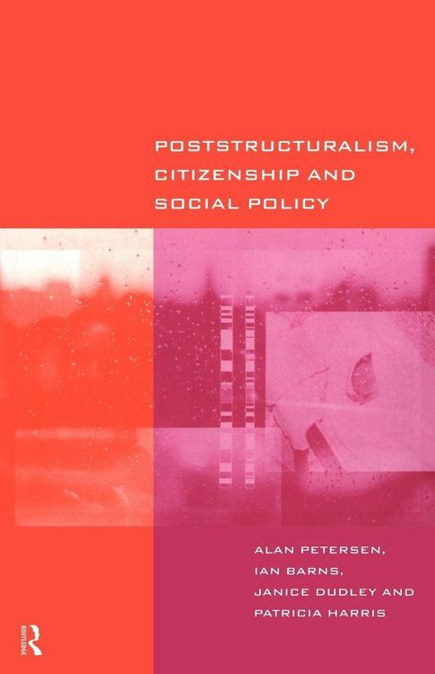Produktbild: Poststructuralism, Citizenship and Social Policy