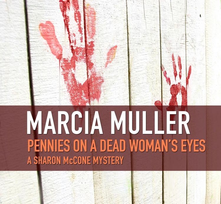 Produktbild: Pennies on a Dead Woman's Eyes