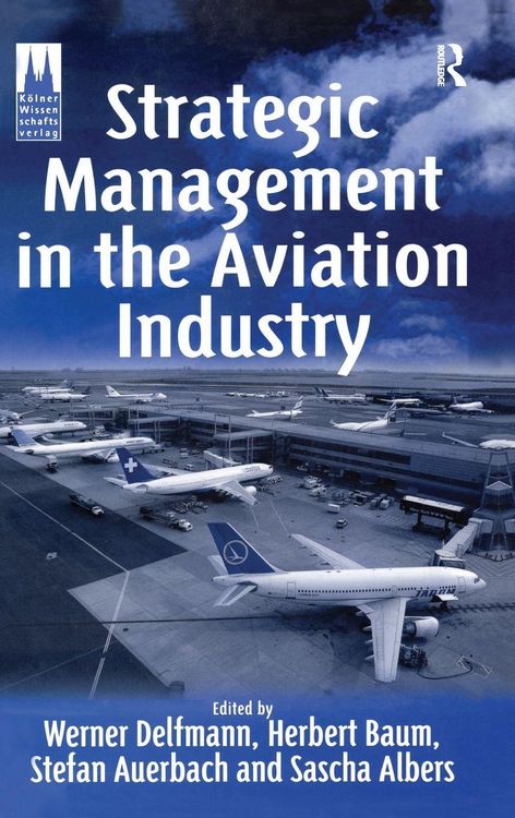Produktbild: Strategic Management in the Aviation Industry