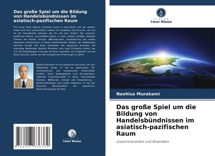 Produktbild: Das gro&szlig;e Spiel um die Bildung von Handelsb&uuml;ndnissen im asiatisch-pazifischen Raum