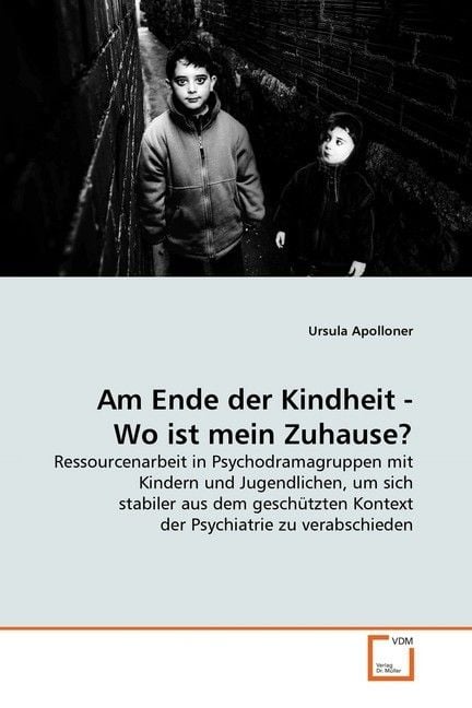 Produktbild: Apolloner, U: Am Ende der Kindheit - Wo ist mein Zuhause?