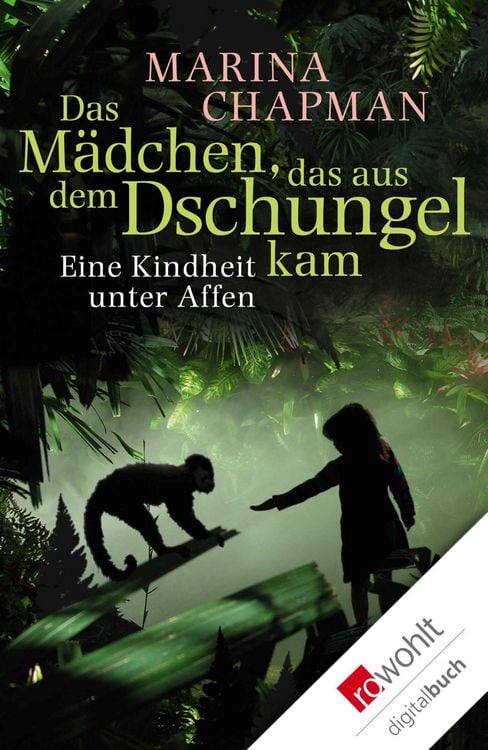 Produktbild: Das M&auml;dchen, das aus dem Dschungel kam