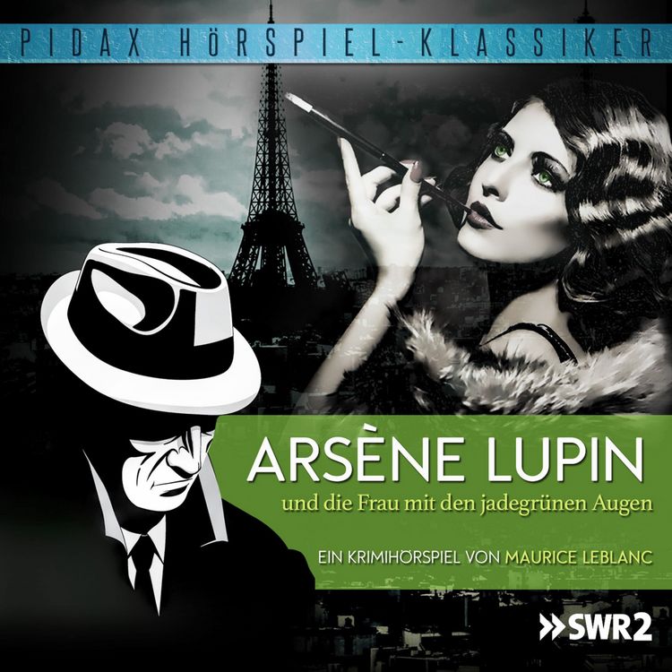 Produktbild: Ars&egrave;ne Lupin und die Frau mit den jadegr&uuml;nen Augen