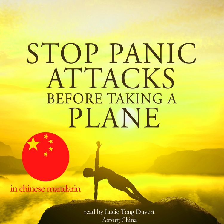 Produktbild: Stop panic attacks before taking a plane in chinese mandarin