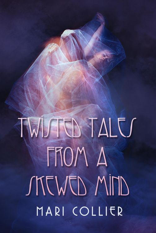 Produktbild: Twisted Tales From a Skewed Mind