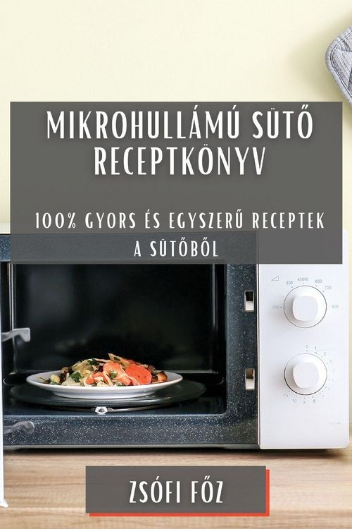 Produktbild: Mikrohull&aacute;m&uacute; s&uuml;t&iquest; receptk&ouml;nyv