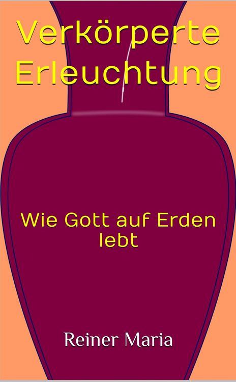 Produktbild: Verk&ouml;rperte Erleuchtung