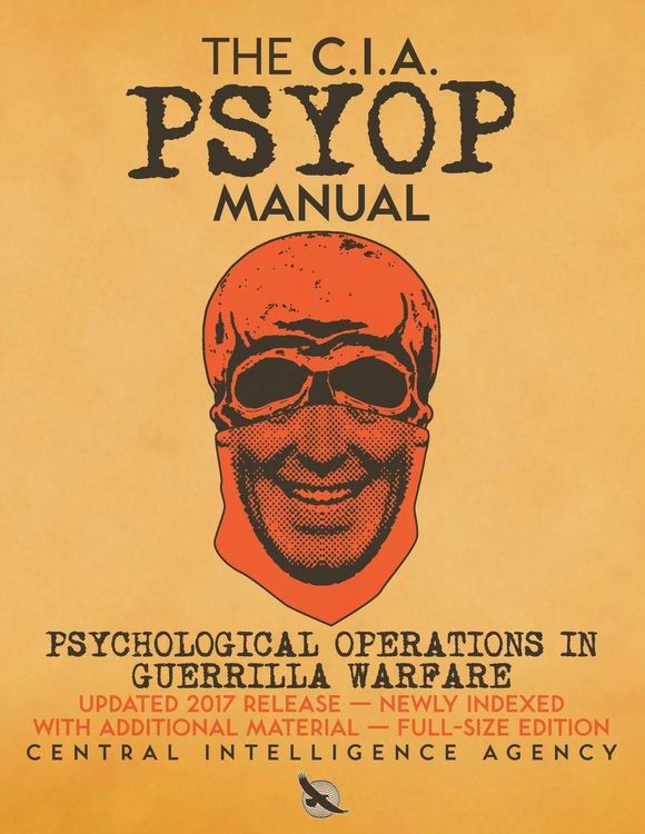 Produktbild: The CIA PSYOP Manual - Psychological Operations in Guerrilla Warfare