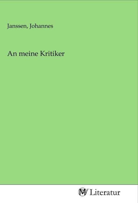 Produktbild: An meine Kritiker