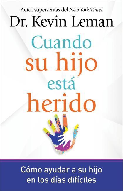 Produktbild: Cuando Su Hijo Está Herido