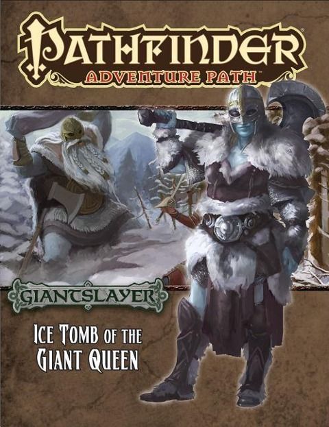 Produktbild: Pathfinder Adventure Path: Giantslayer Part 4 - Ice Tomb of the Giant Queen