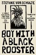Produktbild: Boy with a Black Rooster