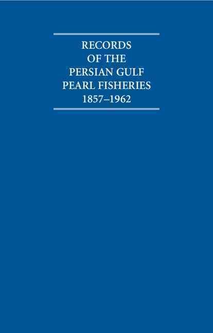 Produktbild: Records of the Persian Gulf Pearl Fisheries 1857-1962 4 Volume Hardback Set Including Boxed Maps