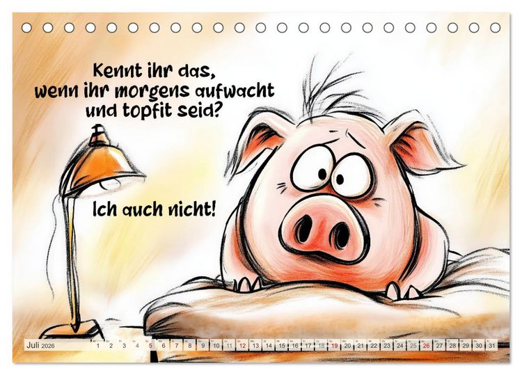 Produktbild: Saugute Schweinespr&uuml;che (Tischkalender 2026 DIN A5 quer), CALVENDO Monatskalender