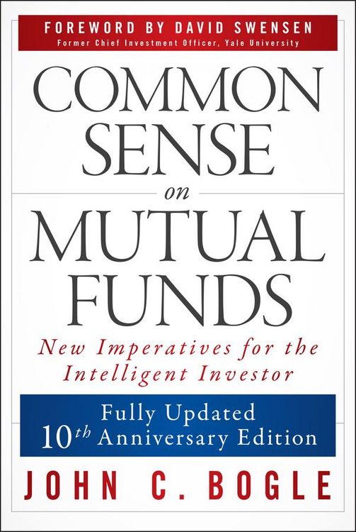 Produktbild: Common Sense on Mutual Funds, Updated 10th Anniversary Edition