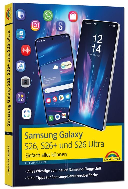 Produktbild: Samsung Galaxy S26, S26 Plus und S26 Ultra Galaxy AI mit Android 16