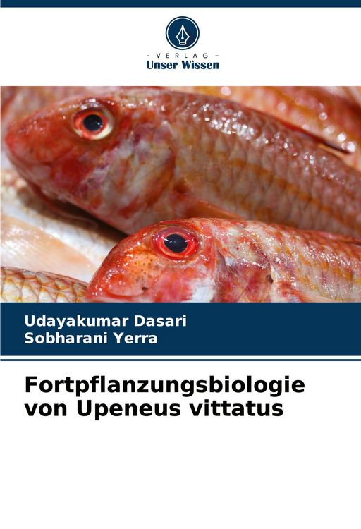 Produktbild: Fortpflanzungsbiologie von Upeneus vittatus